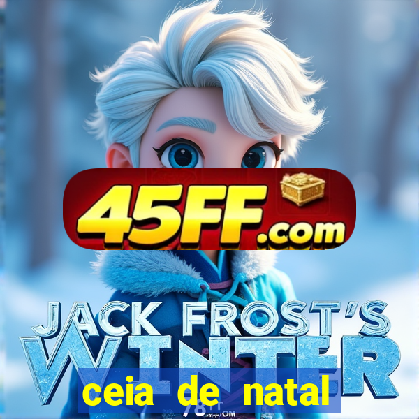 ceia de natal lista completa